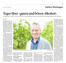 Ärger über guten und bösen Alkohol