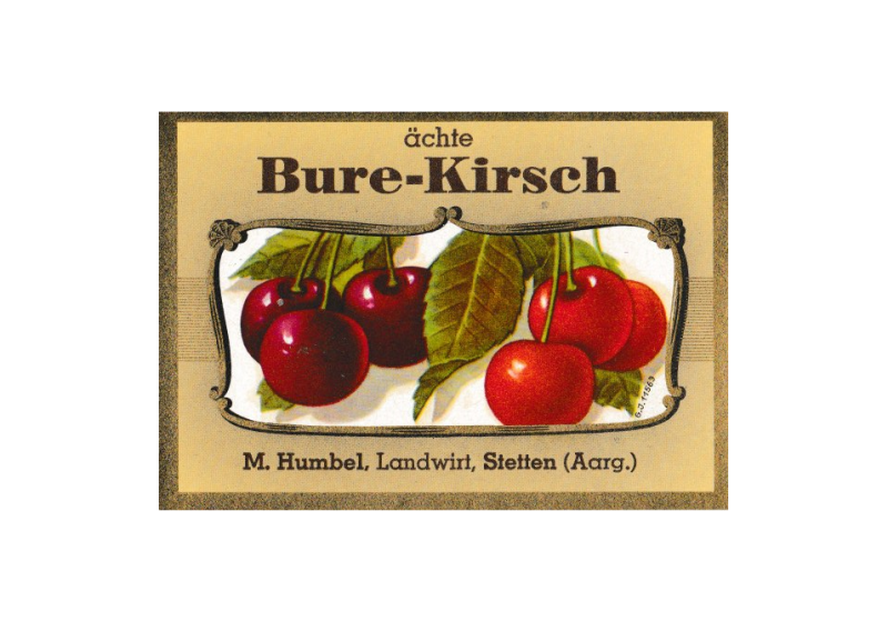 seit 1918 unverändert Humbels Bure-Kirsch-Etikett